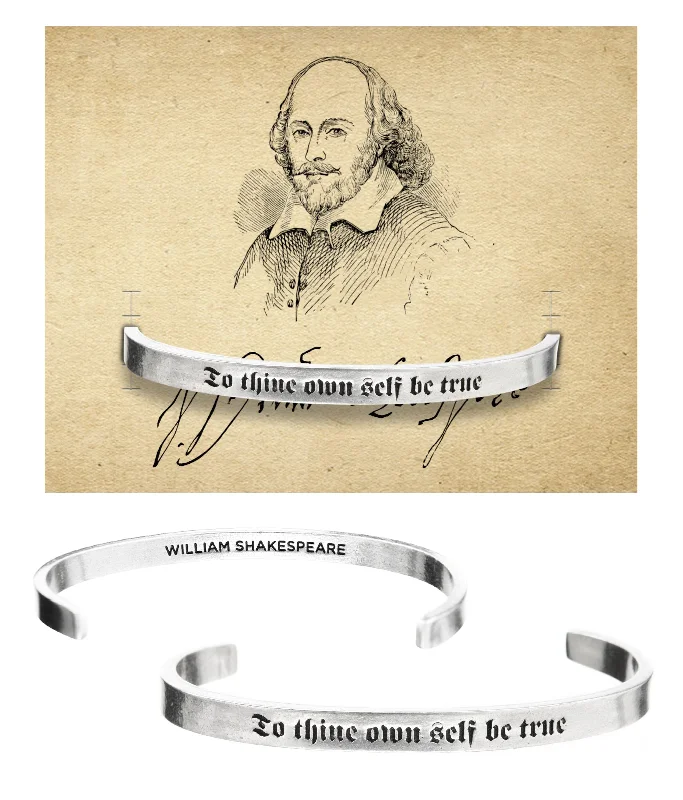 Special Deals On Handcrafted And Designer Jewelry To Thine Own Self Be True Shakespeare Quotable Cuff Bracelet Special Deals On Handcrafted And Designer Jewelry To Thine Own Self Be True Shakespeare Quotable Cuff Bracelet